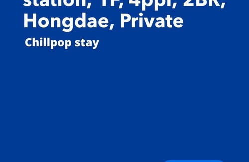 Daeheung-dong Apartment | Chillpop stay, Sinchon station, 1F, 4ppl, 2BR, Hongdae, Private